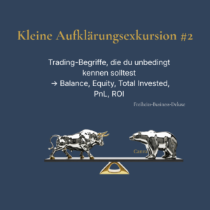 Trading-Begriffe einfach erklärt – Balance, Equity, PnL, ROI & Total Invested